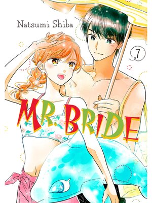 cover image of Mr. Bride, Volume 7